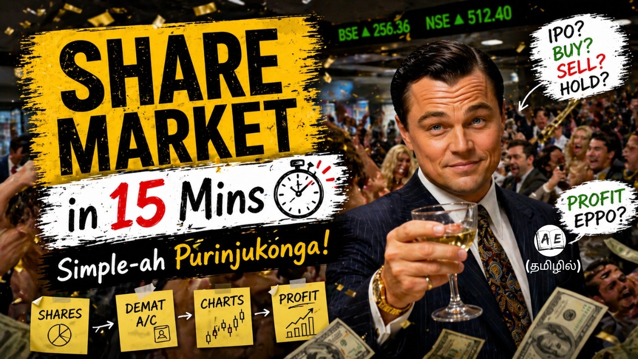 Share Market-a Simple-ah Purinjukonga | 15 Mins Beginners Guide for Share Market | almost everything