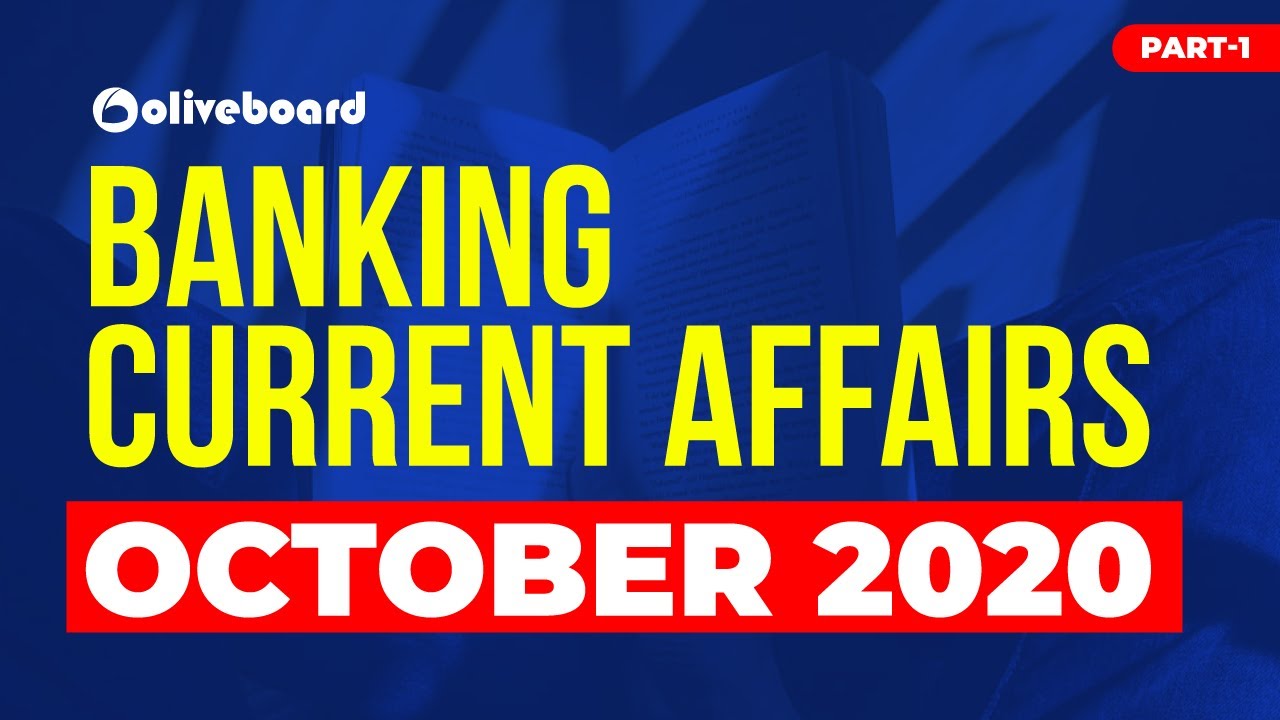 October Banking Current Affairs | Current Affairs 2020 | Banking Awareness | Part 1 | IBPS PO 2020