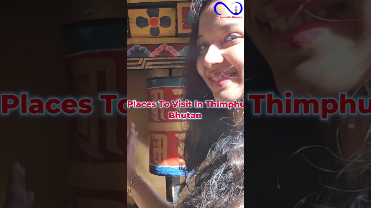 Places to visit in Thimphu | #bhutan #thimphu Explore Thimphu in 1 Day