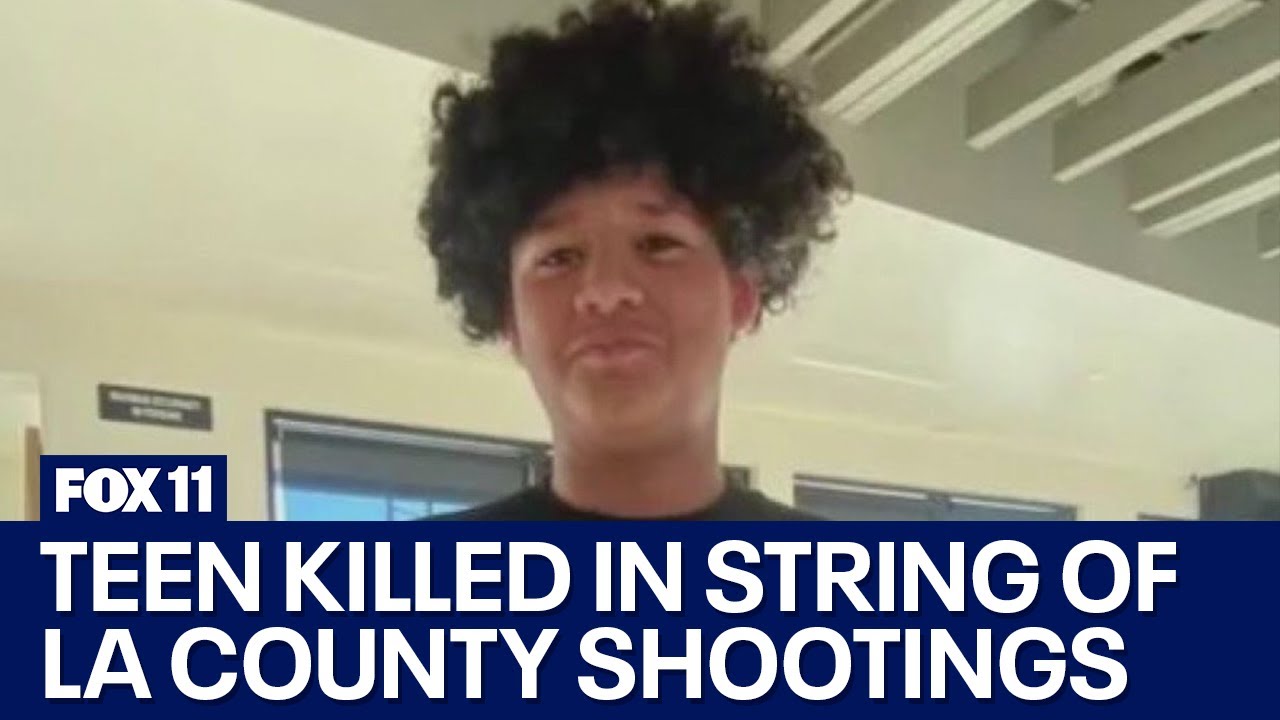 Teen among 4 killed in string of LA County shootings possibly connected, investigators say