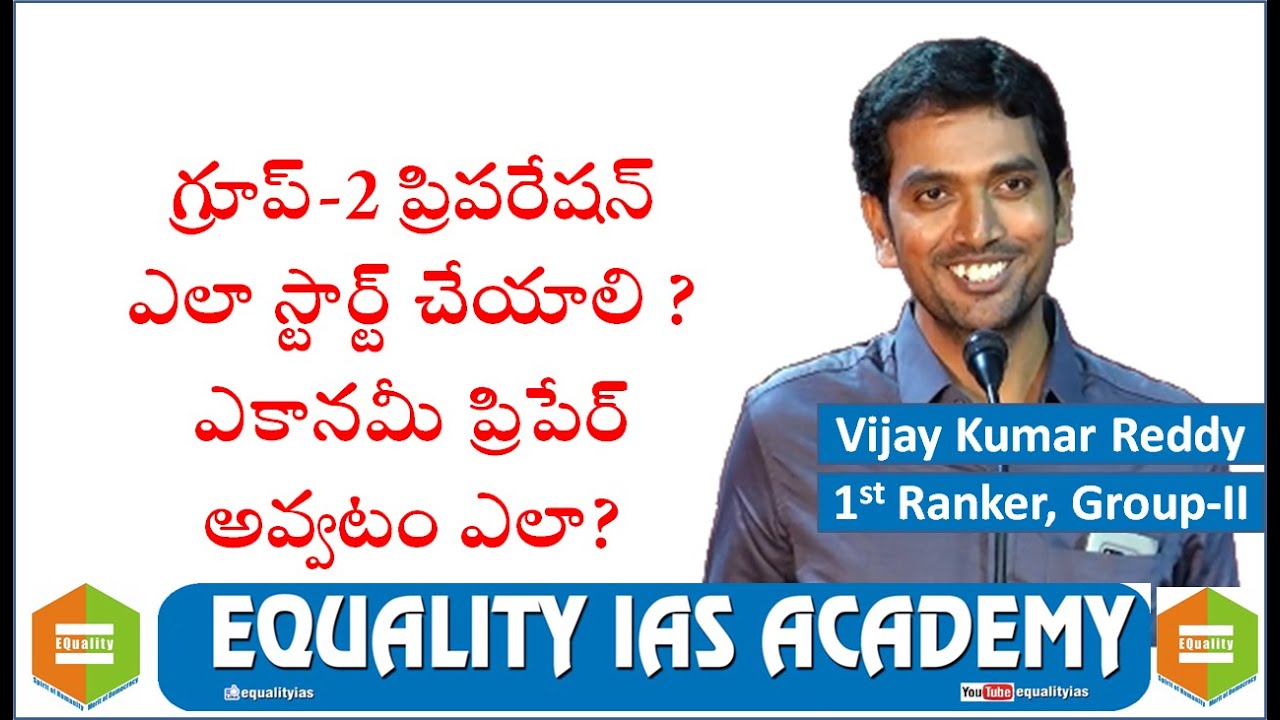 How to start Group 2 preparation by - First Ranker Shri. Vijay Kumar Reddy