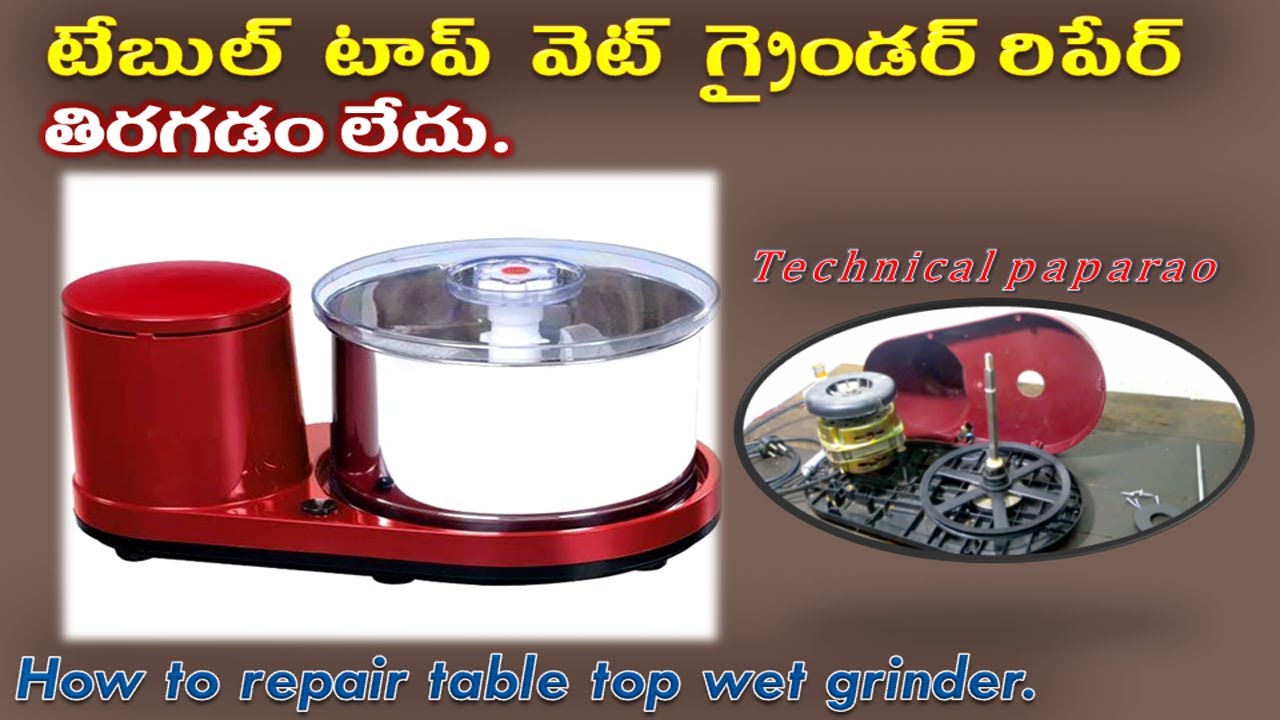 table top grinder repair.how to repair table top wet grinder stuck problem.