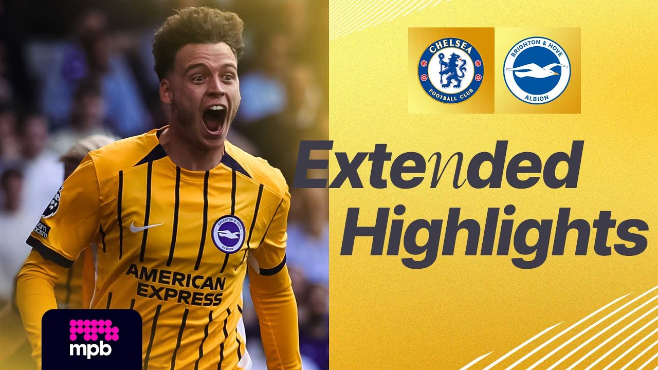 EXTENDED HIGHLIGHTS | Chelsea v Brighton | Premier League