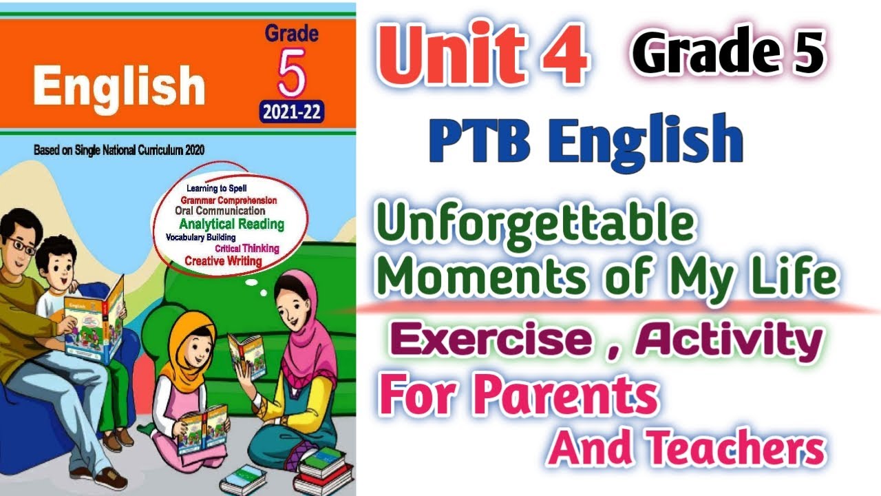 PTB English Grade 5 Unit 4 Exercise Activity | Unforgettable Moments of My Life | SNC English