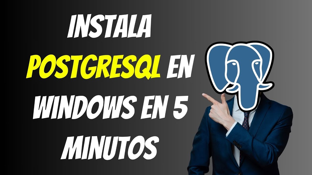C&oacute;mo Instalar PostgreSQL en Windows Paso a Paso