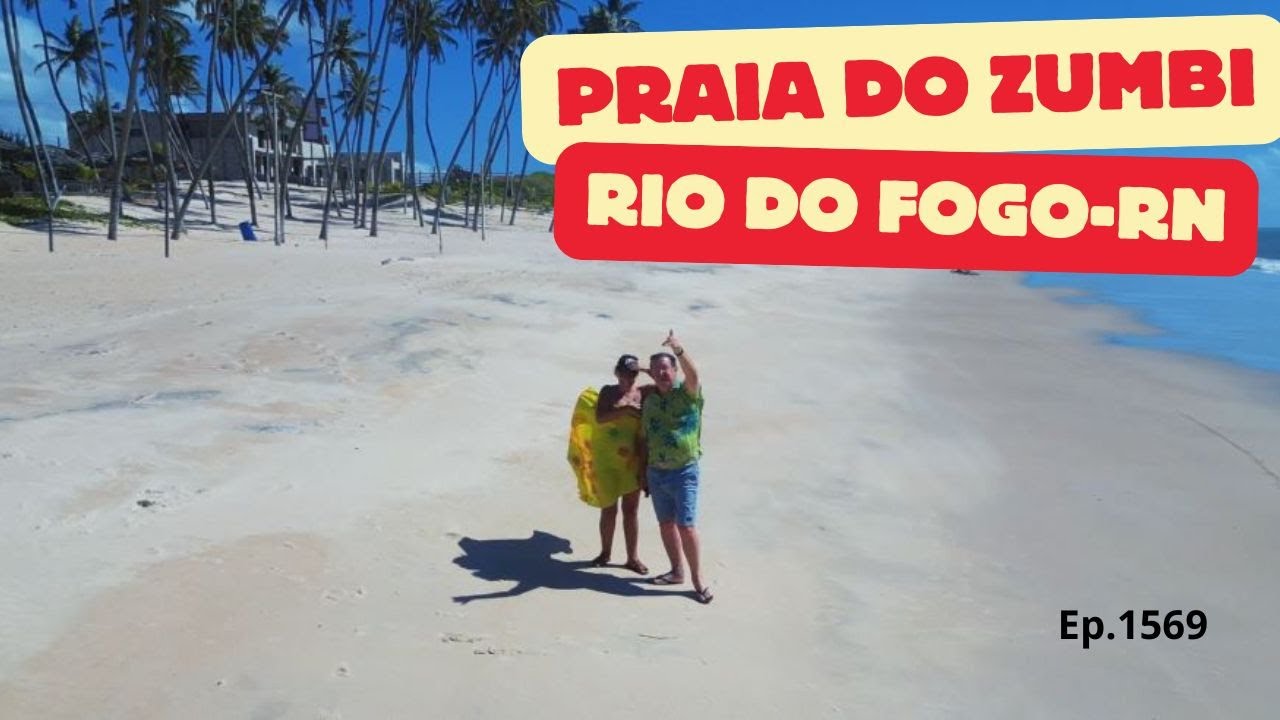 Praia do Zumbi - Rio do Fogo (RN) - Episódio # 1569 - Expedição Brasil de Frente para o Mar
