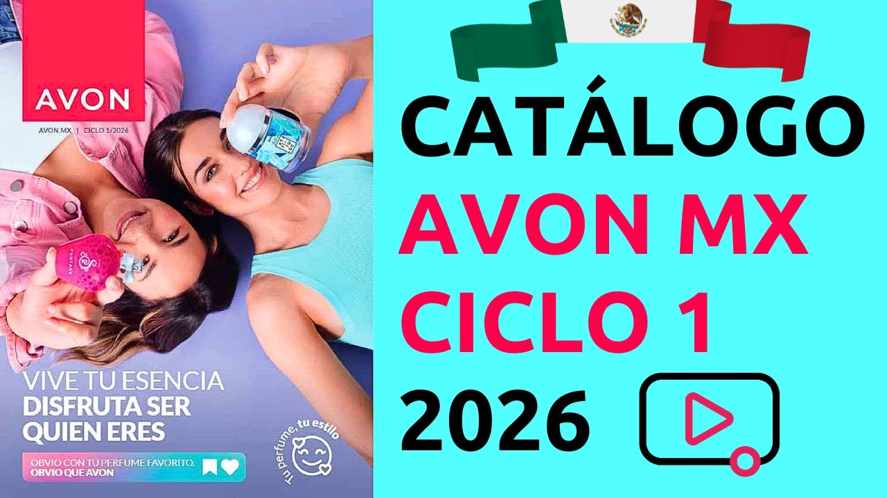 😎 CATÁLOGO AVON MÉXICO CICLO 1 2026 ✅ Completo