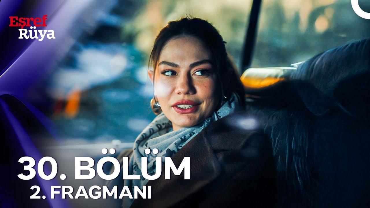 Eşref Rüya 30. Bölüm 2. Fragmanı | ''Ben Rüya'yım!''