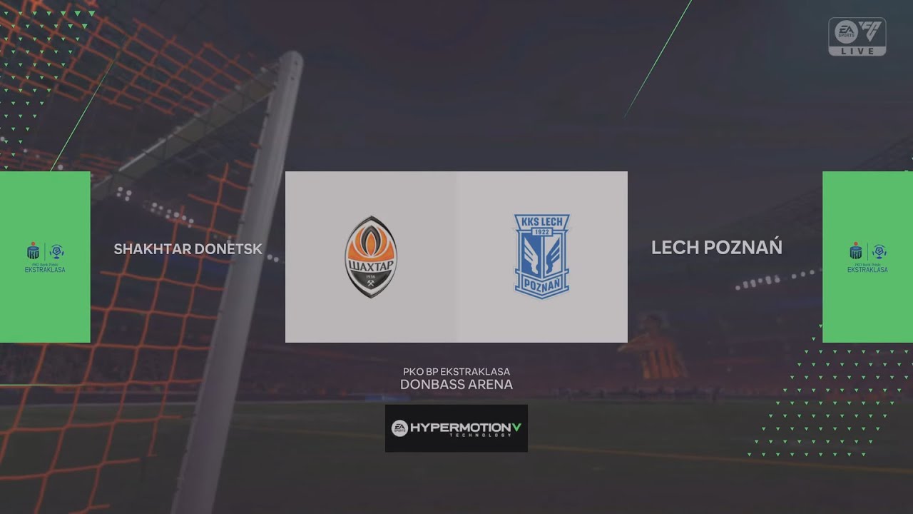 Shakhtar (SHA) - Lech Poznan (LPO) / FC25 / PKO BP EKSTRAKLASA / Матч 26