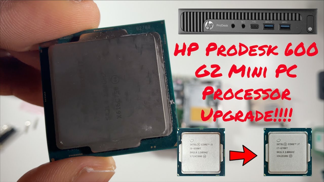 HP ProDesk 600 G2 Mini PC Processor Installation