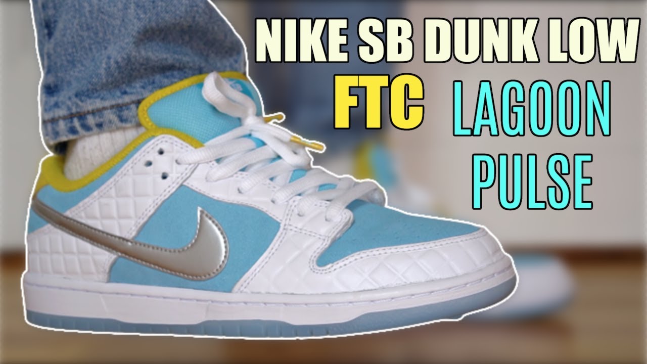 NIKE SB DUNK LOW FTC LAGOON PULSE REVIEW & ON FEET...MY FAVOURITE DUNK OF THE YEAR