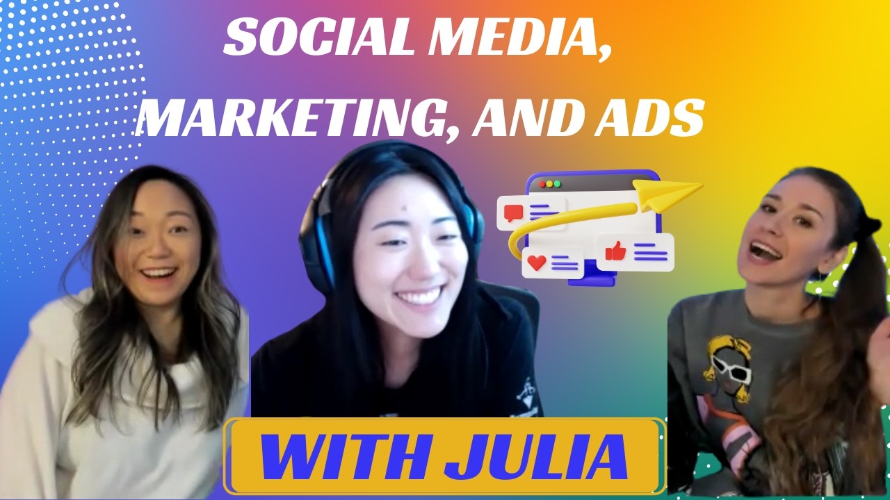 [Special Guest Interview] Social Media, Marketing, and Ads with Julia