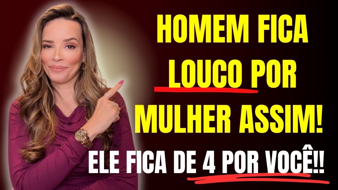 A MULHER DESEJADA POR QUALQUER HOMEM!!! ELE FICA LOUCO POR ELA!!!