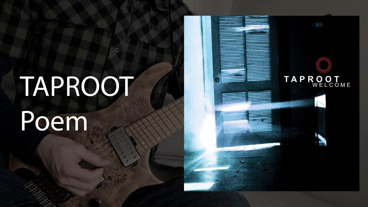 Taproot - Poem (Cover)