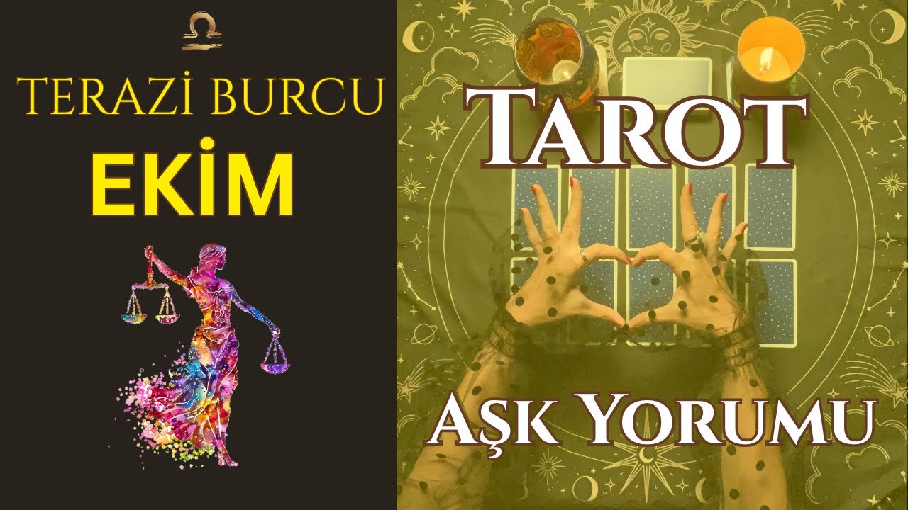💛Terazi Burcu Tarot Aşk Yorumu (Ekim Ayı)✨