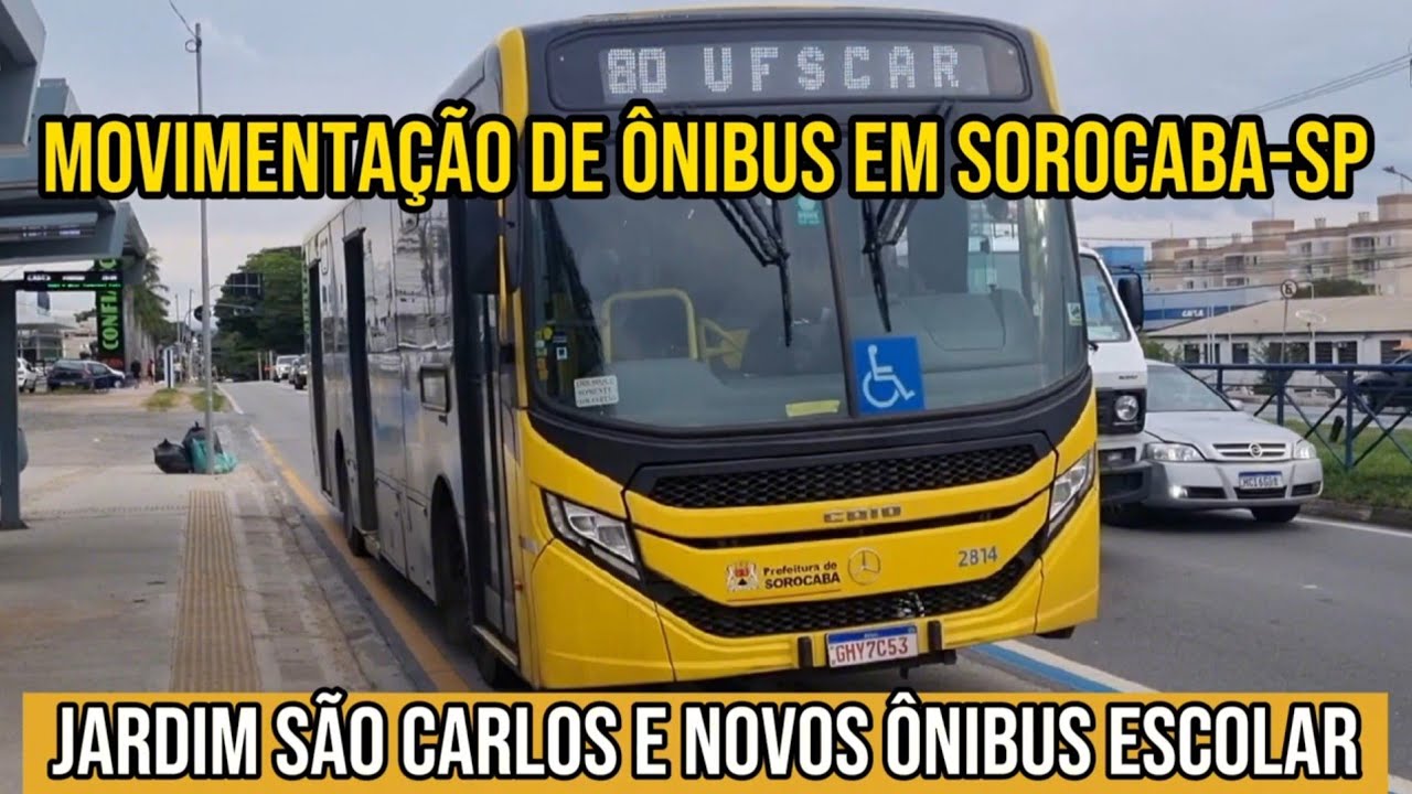 ✅️[ Bairro Jardim São Carlos #2 ] Movimentação de Ônibus em Sorocaba-SP