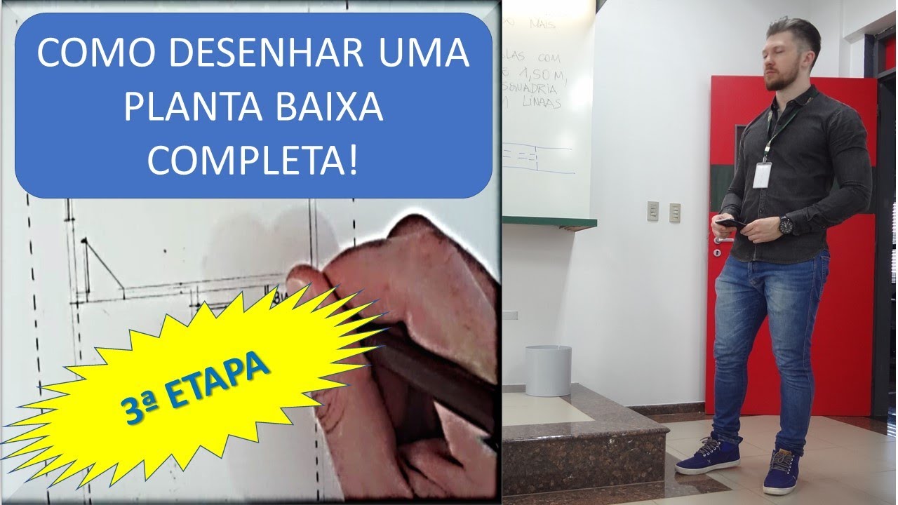 AULA 04- Representação de planta baixa- 3ª etapa.