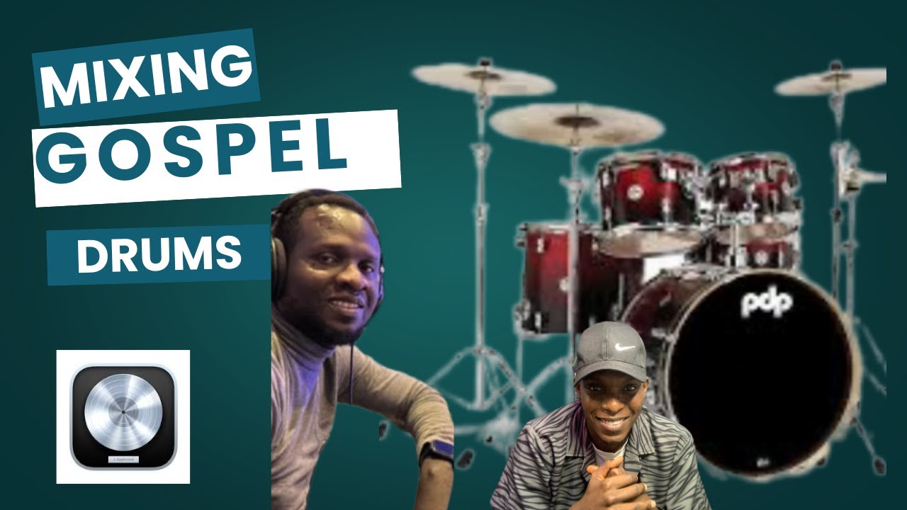 MIXING GOSPEL DRUMS || Gospel Mix Series