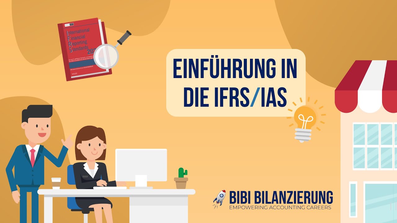 Einführung in die IFRS & IAS