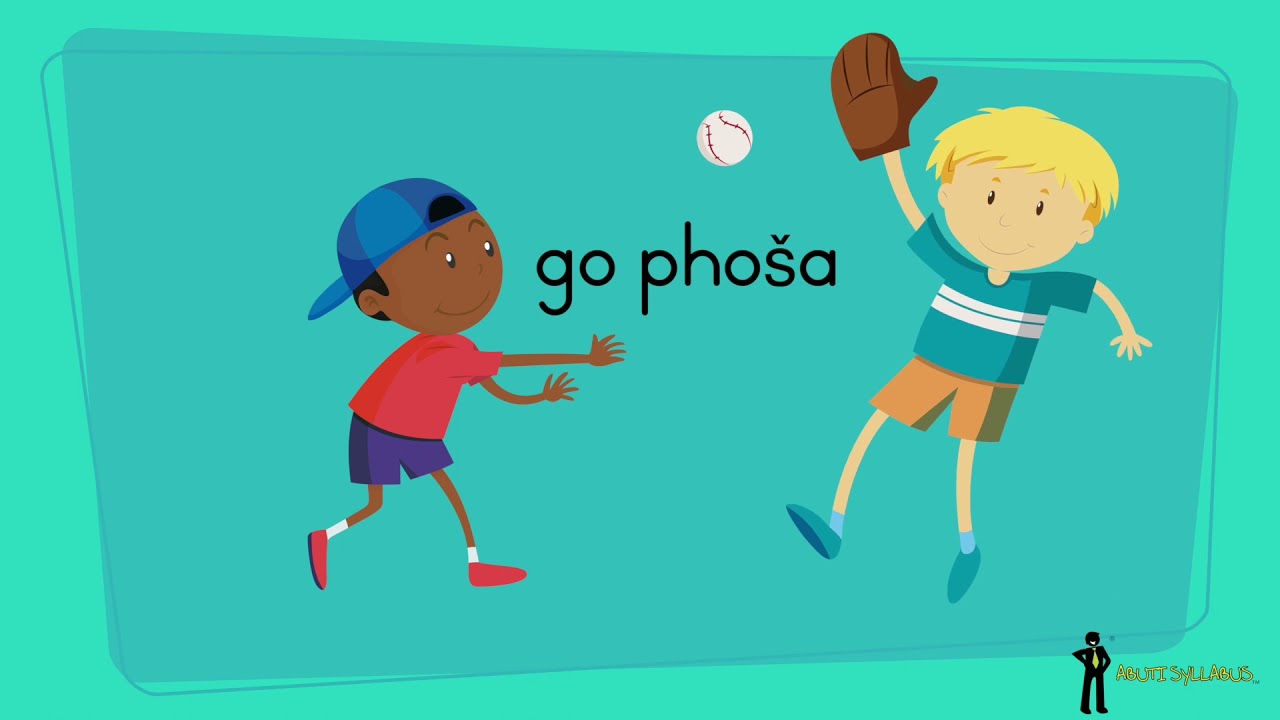 Sepedi Intermediate Phase Abuti Syllabus Lesson 3.2 Les 3.2 Sport