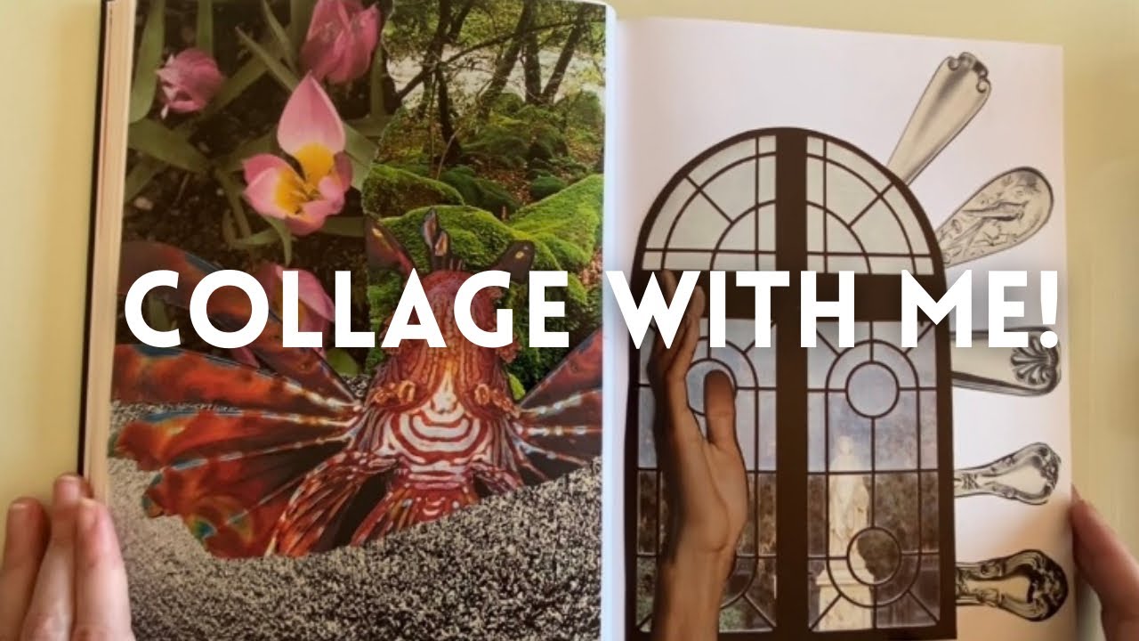 collage with me! ✨ recent art journal flip through & let’s make some art