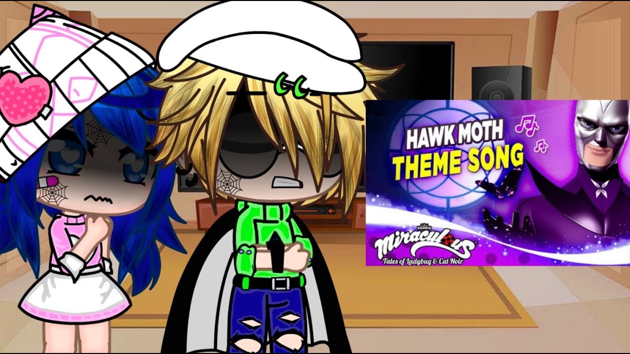 Mlb reacts to Hawkmoth Theme Song II Part 6 II Requested 🌺🌺