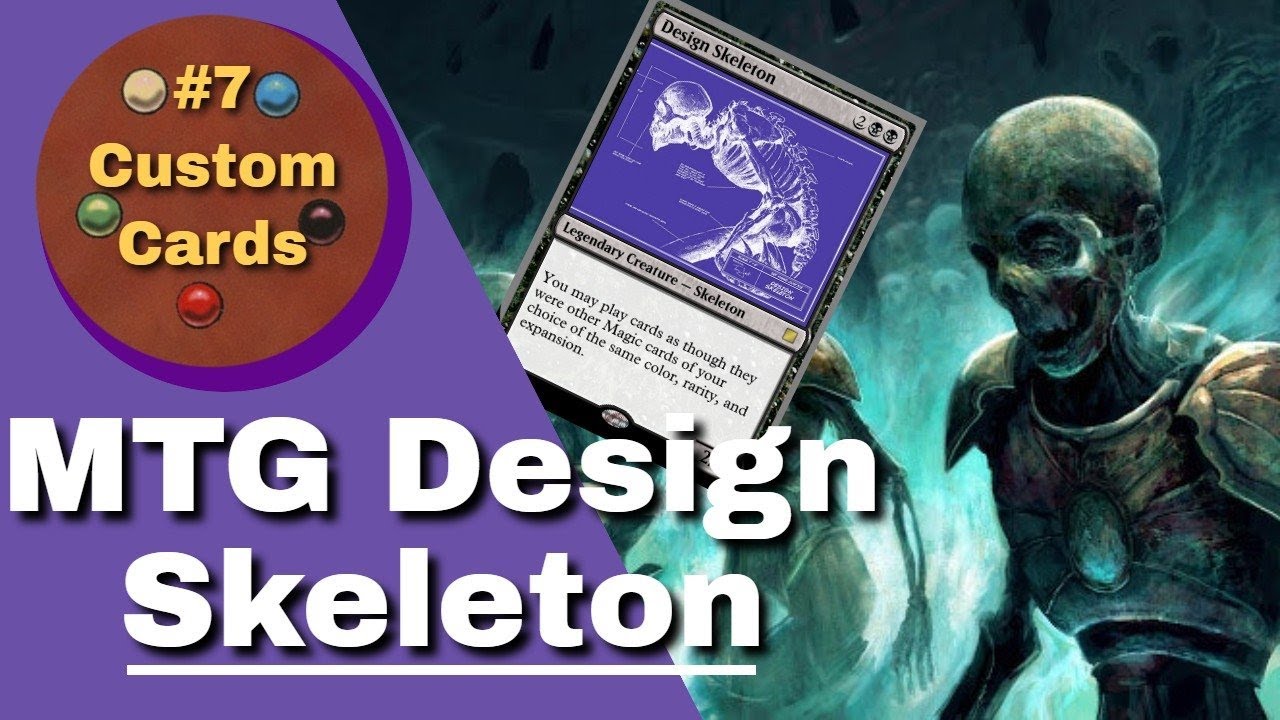 Design Skeleton | MTG Custom Cards #7