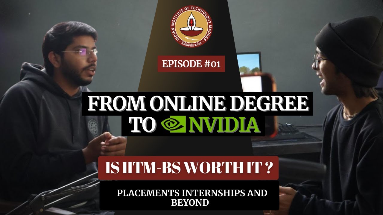 From IIT Madras Online Degree to NVIDIA | First Batch Graduate Shares His Journey and All Details