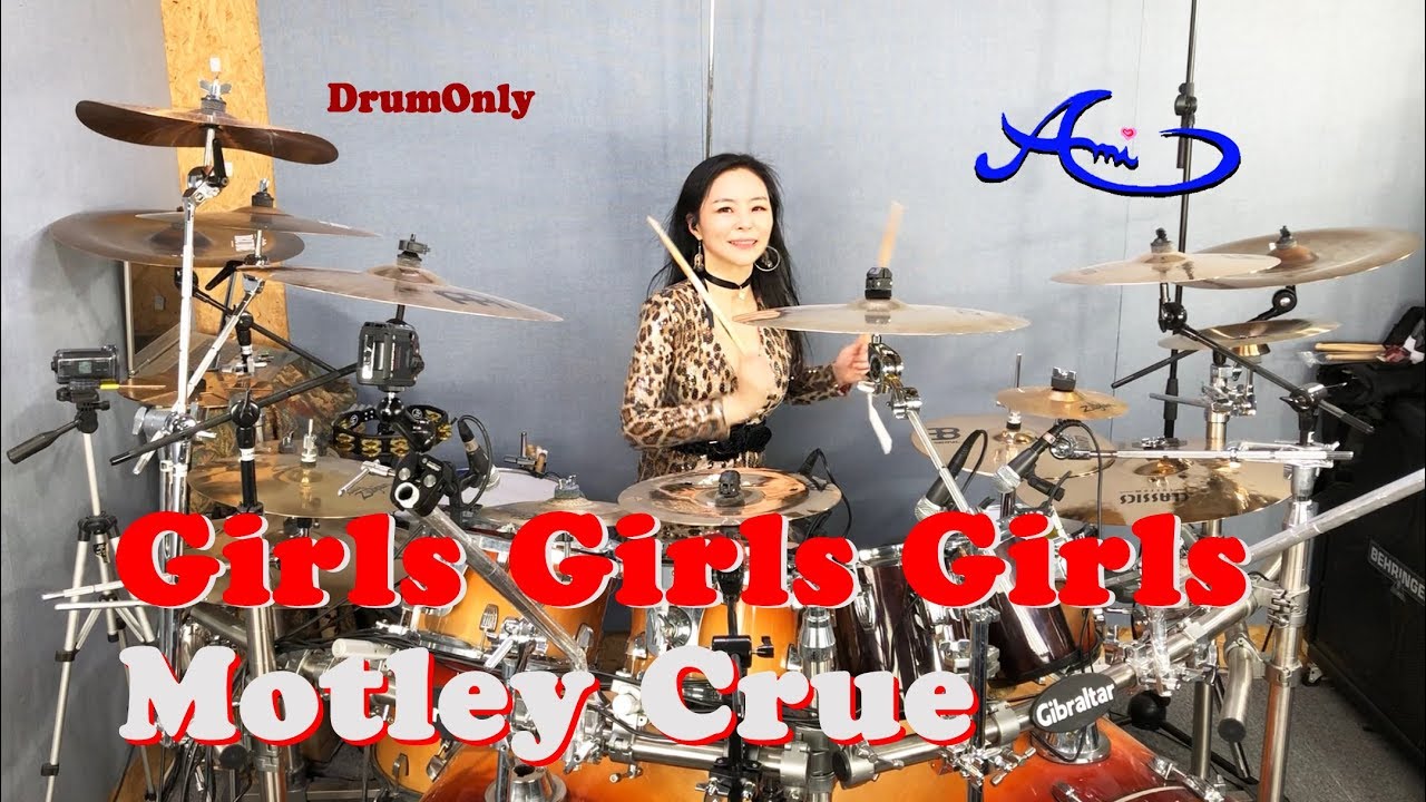 Motley Crue - Girls, girls, girls drum-only (cover by Ami Kim)(#66-2)