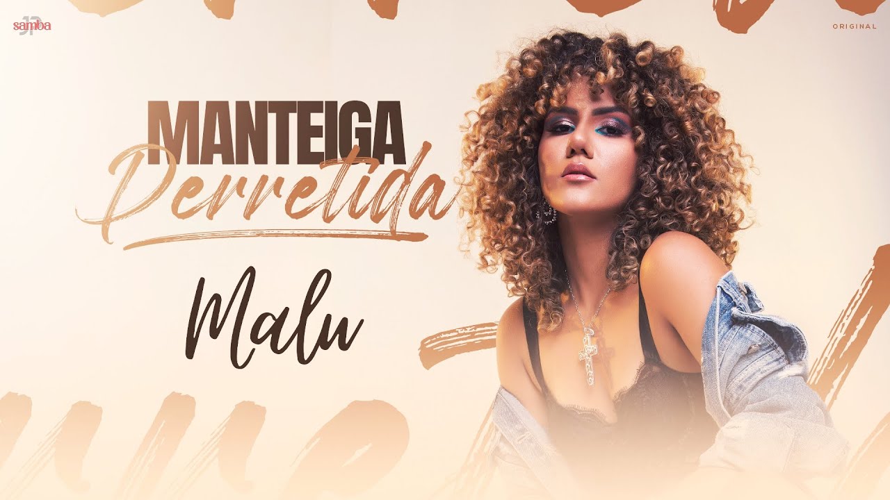 Malu - Manteiga Derretida 🧈 (Visualizer)