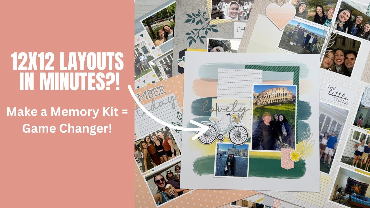 Quick & Easy 12x12 Scrapbook Layouts with the Make a Memory Kit | Pages 1-4