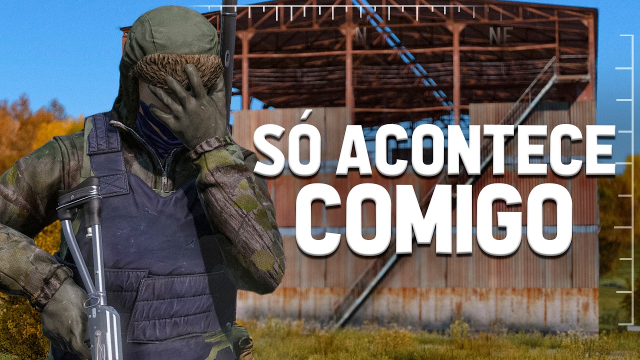 ISSO S&Oacute; ACONTECE COMIGO! - DayZ