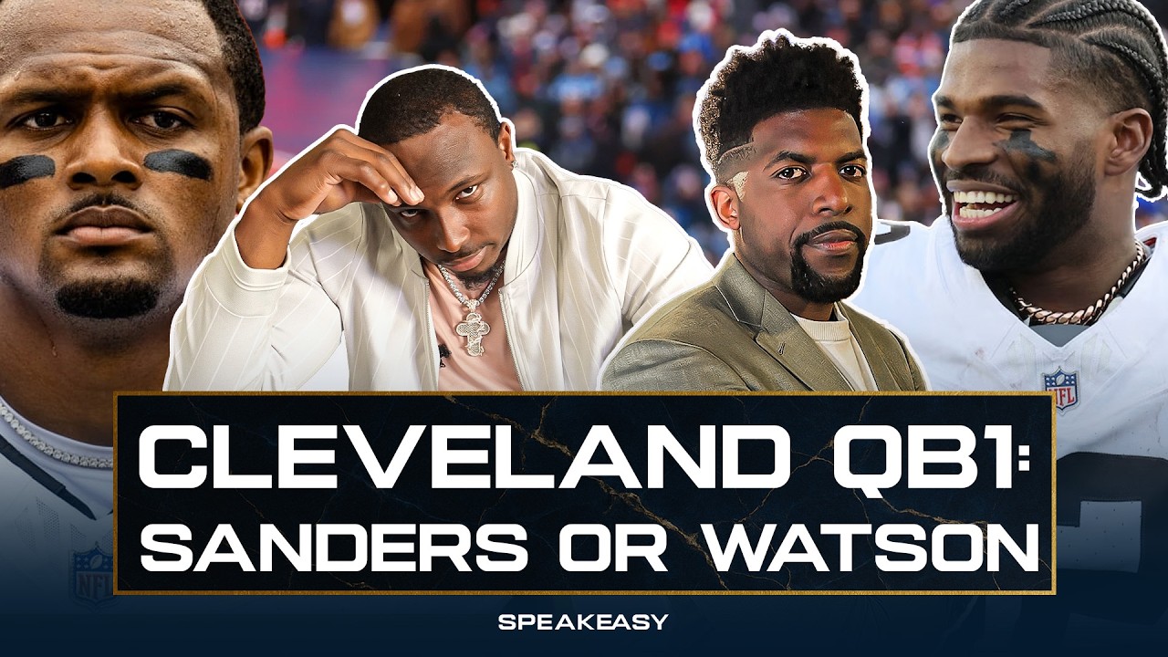 Shedeur Sanders Will Not Start Over Deshaun Watson | Speakeasy