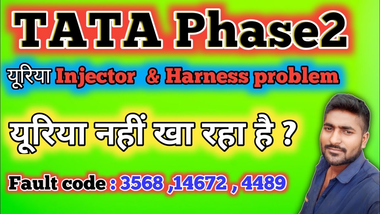Fault code 3567,14672,4489 Tata PHASE2 gadi DEF nhi kha raha hai #phase2#