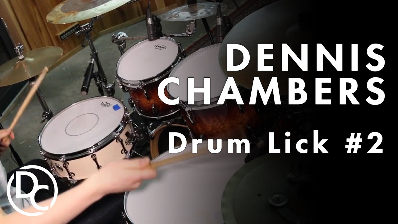 Dennis Chambers Drum Lick Lesson II