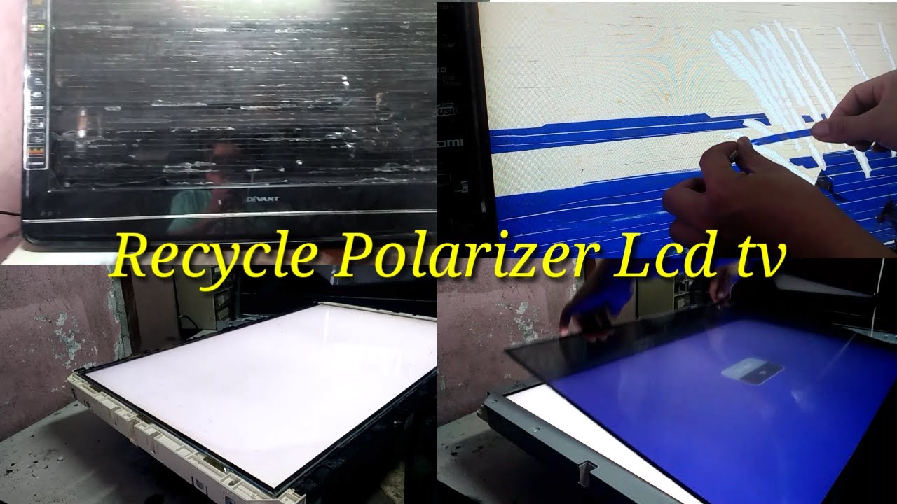 Led Lcd tv how to replace polarizer film