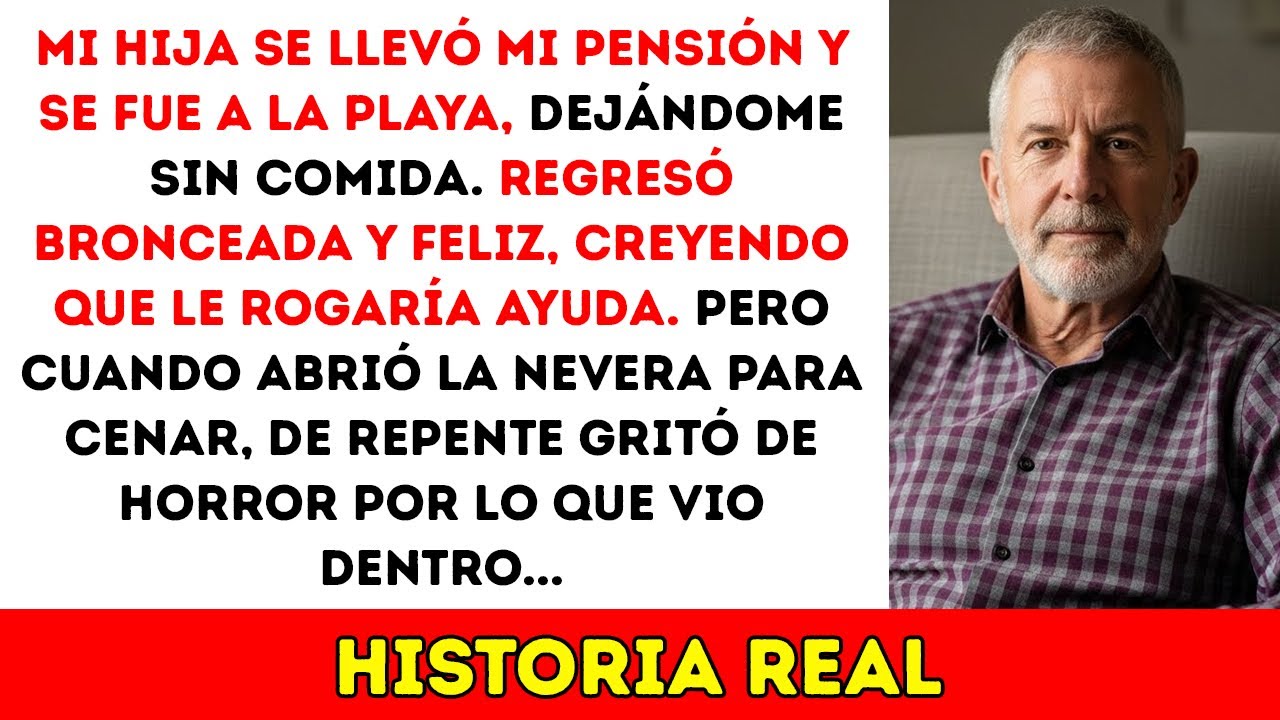Mi Hija Se Llevó Mi Pensión Para Un Viaje — Al Abrir La Nevera, Quedó Pálida. Historia Real