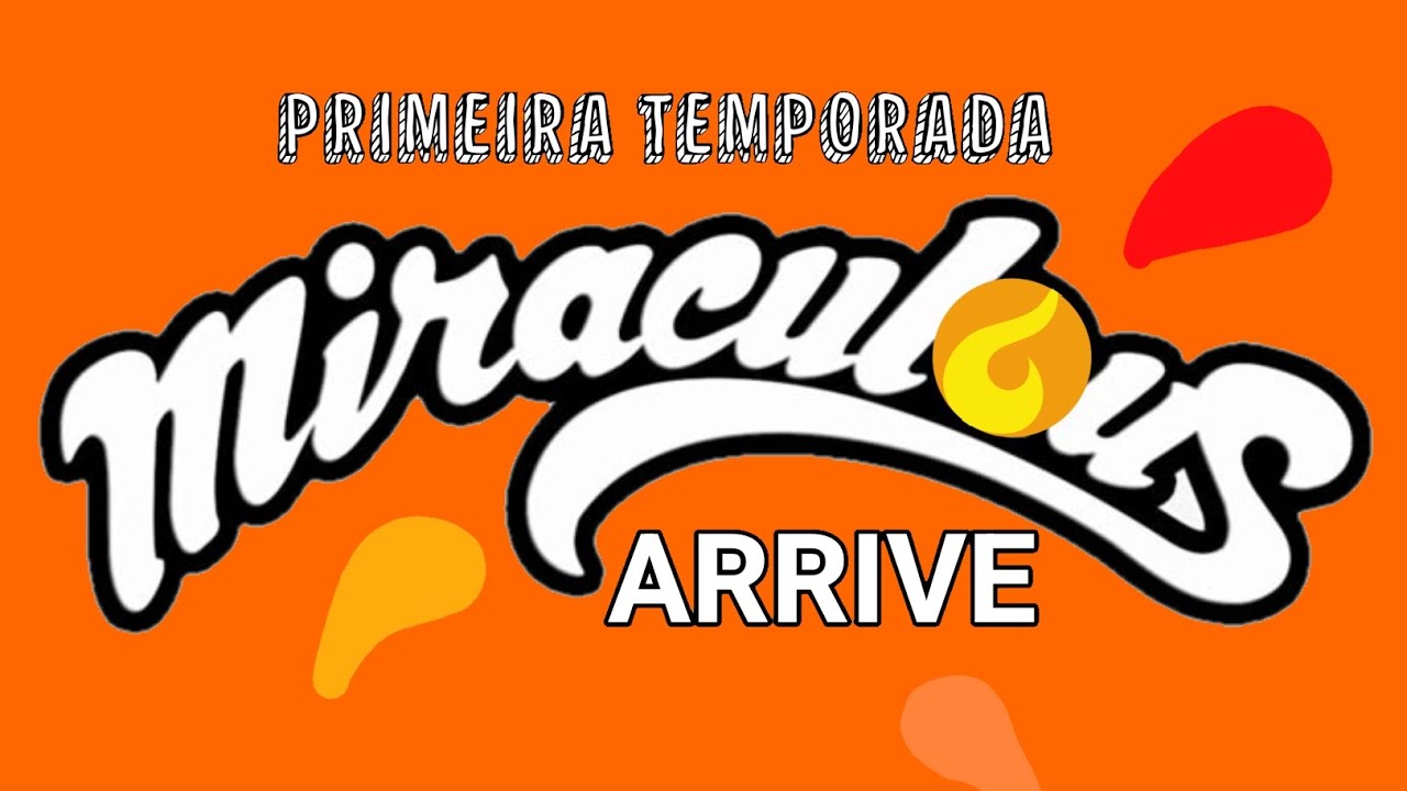 Miraculous Arrive a Série; (Gacha Club), Temporada 1, 