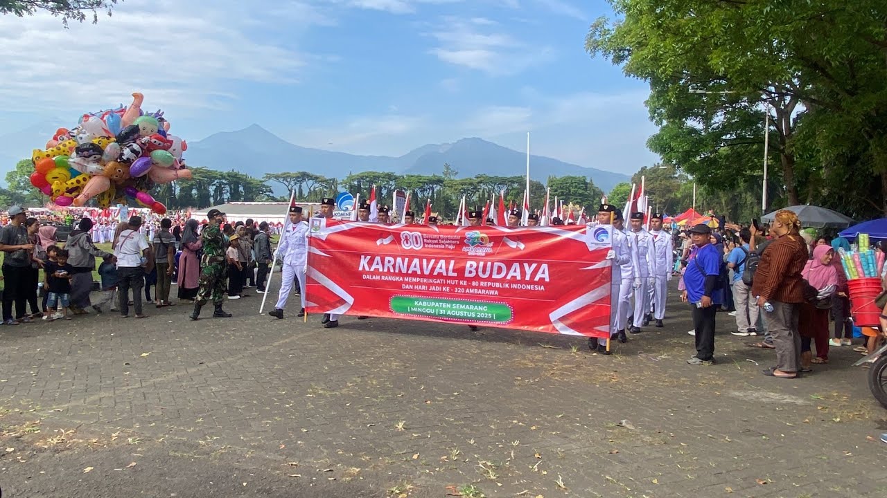KARNAVAL BUDAYA HUT RI KE - 80 DAN HARI JADI KE - 320 AMBARAWA TAHUN 2025