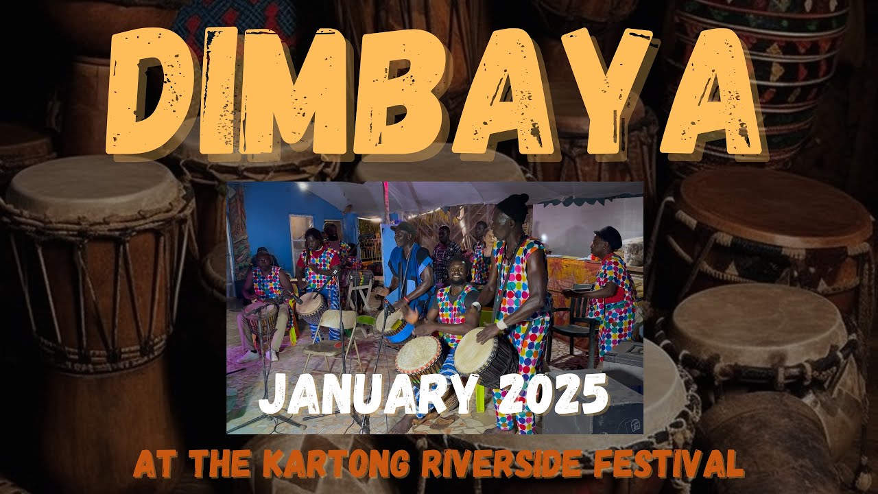 Djembe Drumming Group 'Dimbaya' Performs at the Kartong Riverside Festival - January 2025