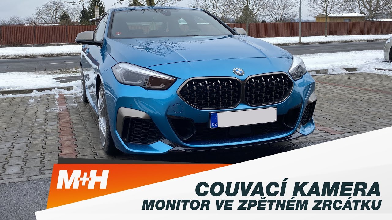 M+H | Couvac&iacute; kamera s monitorem ve zpětn&eacute;m zrc&aacute;tku v BMW 2
