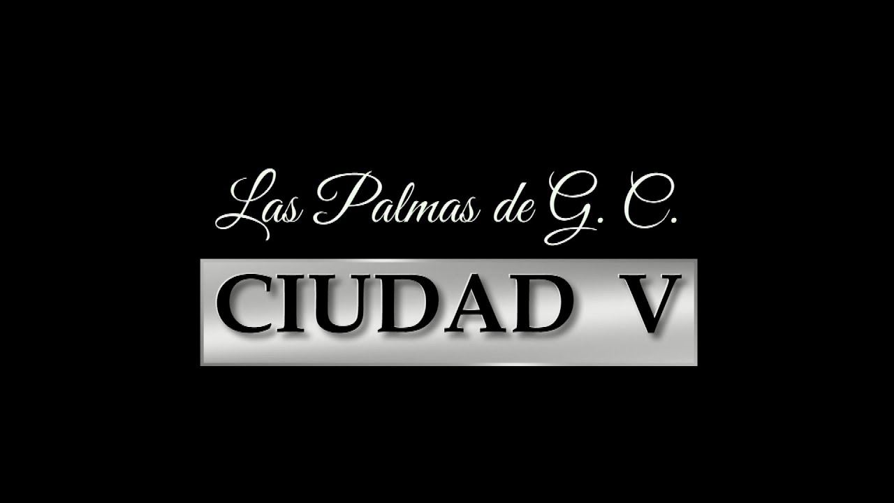 CIUDAD DE LAS PALMAS DE G. CANARIA  5ª PARTE