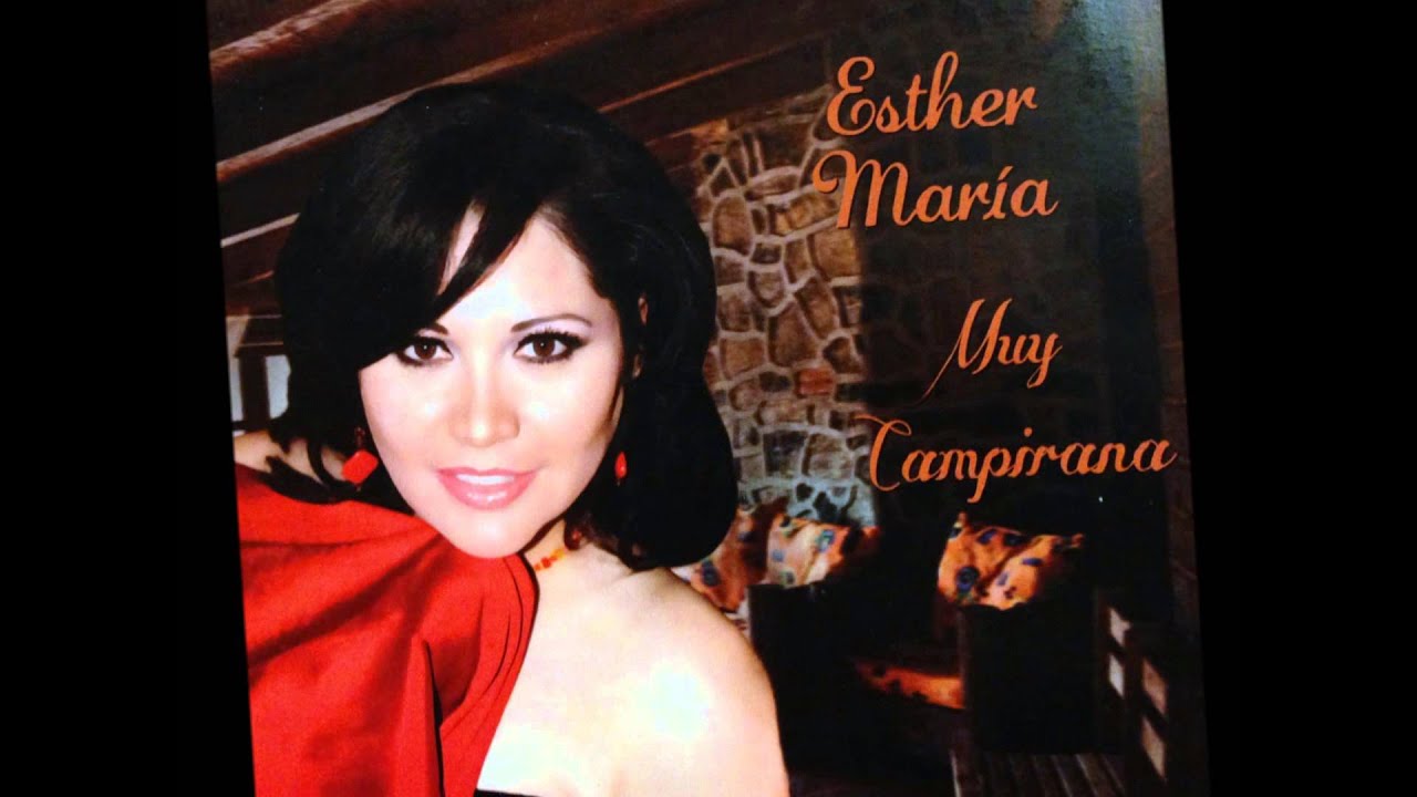 Esther Maria  Donde estas Corazon