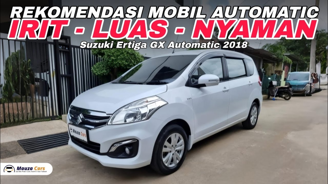 SIPALING NYAMANN DIKELASNYA!! Cuma Segini Harganya!!?? Suzuki Ertiga GX Matic 2018