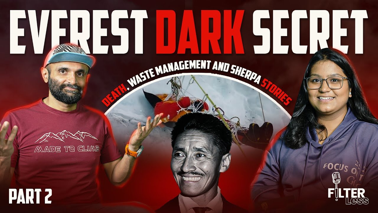 Maut ka Samna, Everest Climber and death Stories ft. Kuntal Joisher | The Filterless Talk