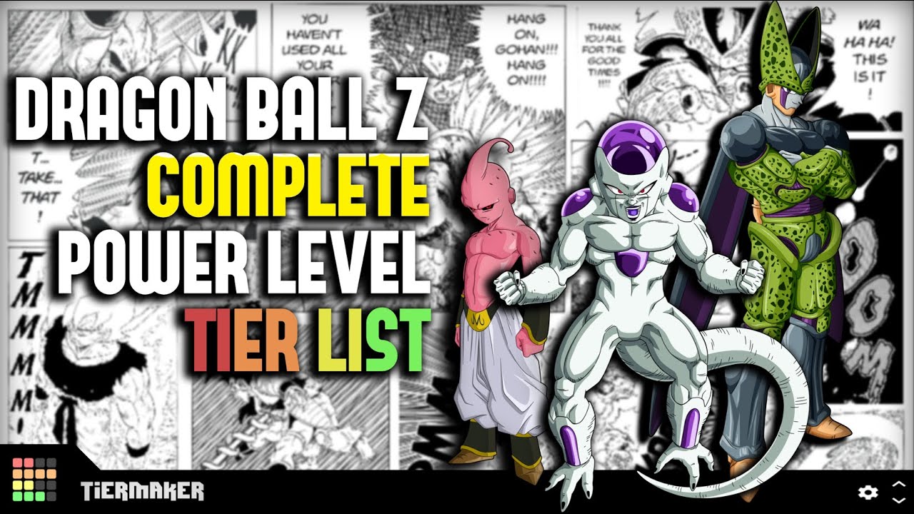 Dragon Ball Z Power Levels Tier - The **Complete** List