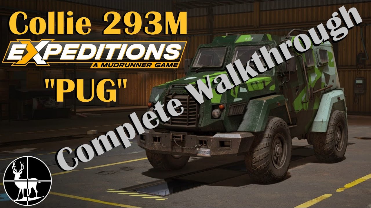 How to Unlock Collie 293M PUG | Unsuccessful Geoanalysis | Expeditions: A MudRunner Game