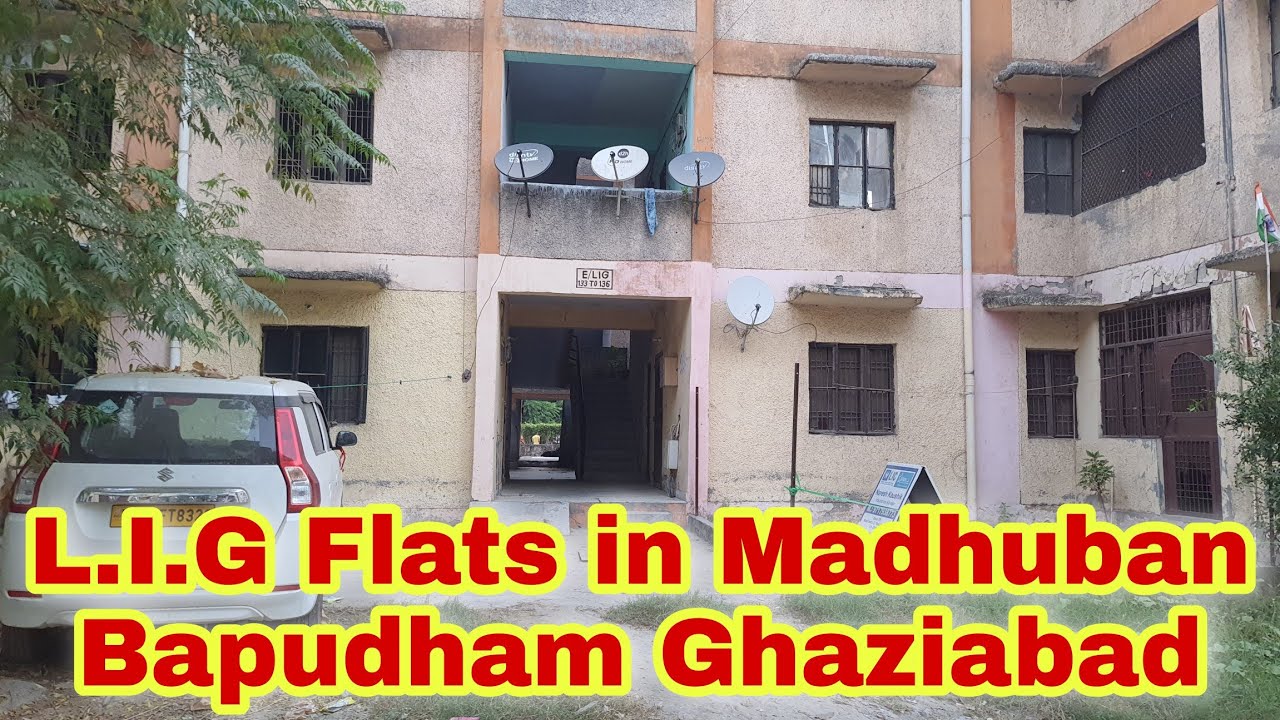 LIG Flats Price in Madhuban Bapudham Ghaziabad | Madhuban Bapudham LIG Flats |LIG Flats in Ghaziabad