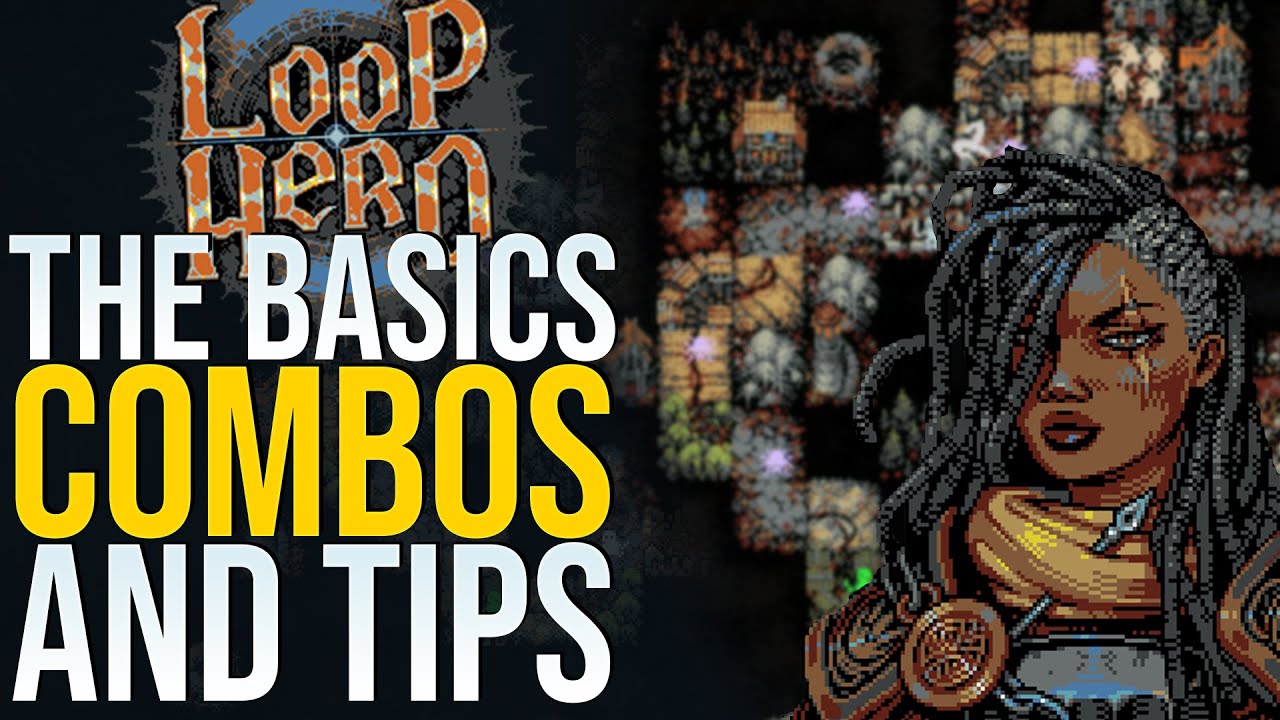 Loop Hero | The Basics, Easy Combos and Beginner Tips