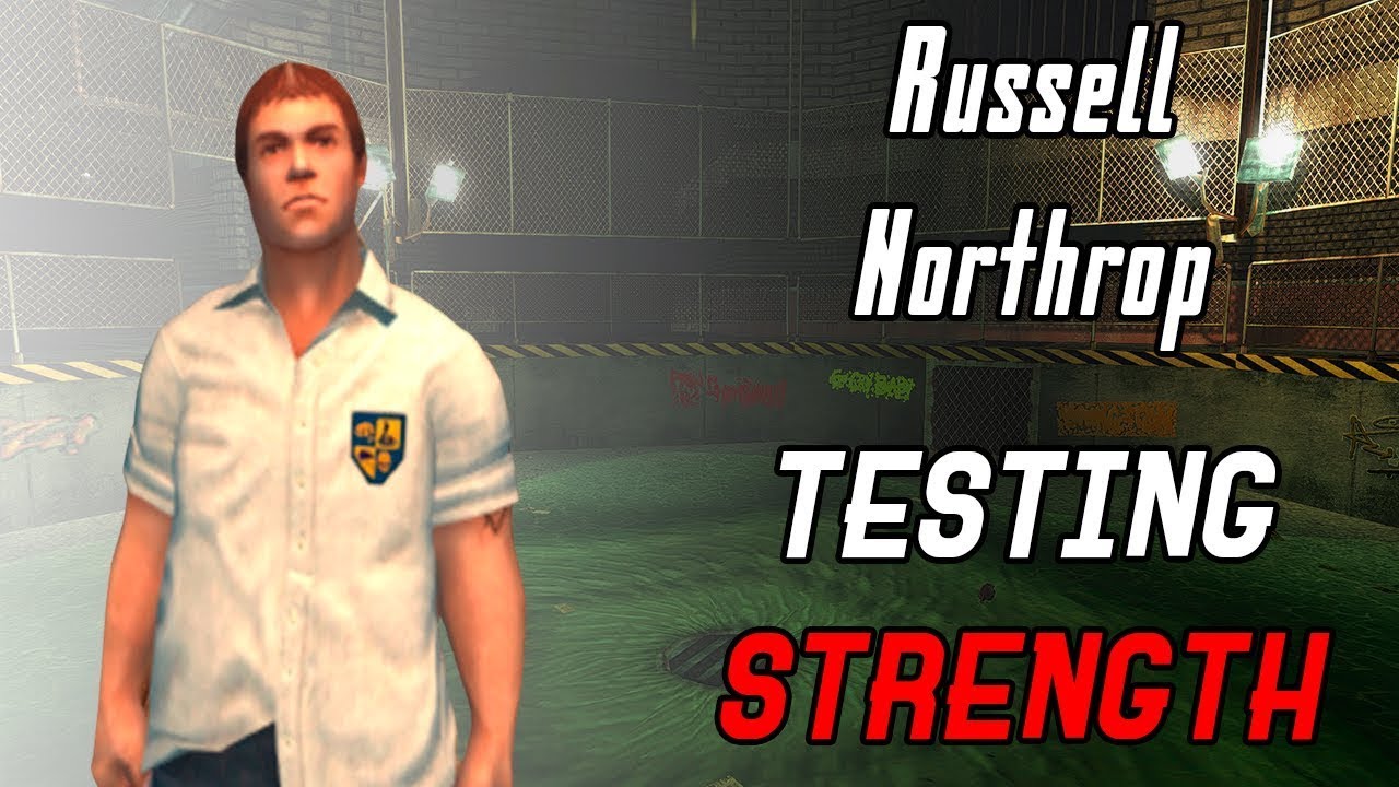 Bully SE: Russell Northrop Testing Strenght 2 (Unused beta/alpha actions)
